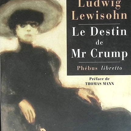 Das Schicksal von Mr. Crump - Ludwig Lewisohn - Buch