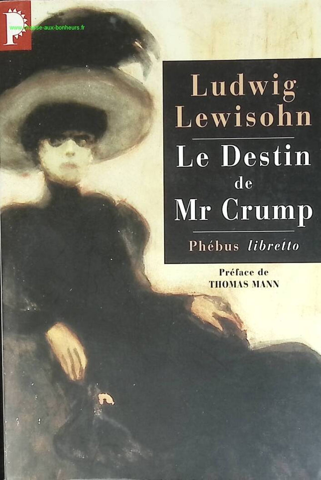 Das Schicksal von Mr. Crump - Ludwig Lewisohn - Buch