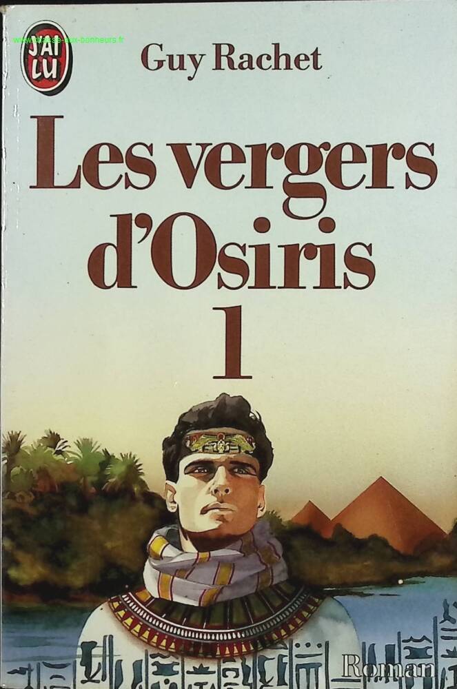 The Orchards of Osiris - Guy Rachet - book