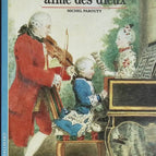 Mozart Aime Des Dieux - Michel Parouty - livre