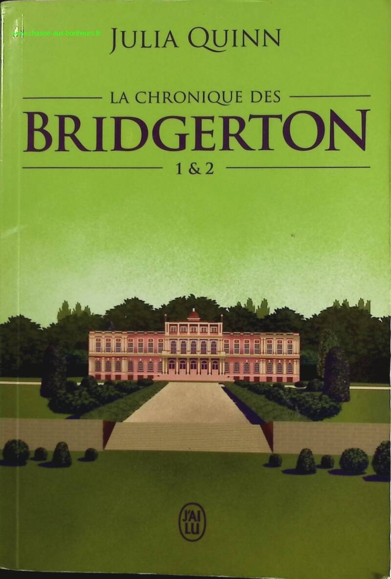 The Bridgerton Chronicle - Volumes 1 &amp; 2 - Julia Quinn - book