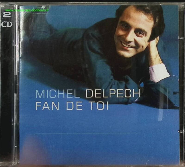 Fan de toi Michel Delpech CD chanson française album occasion - CD