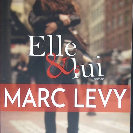 Elle et lui - Marc Levy - livre
