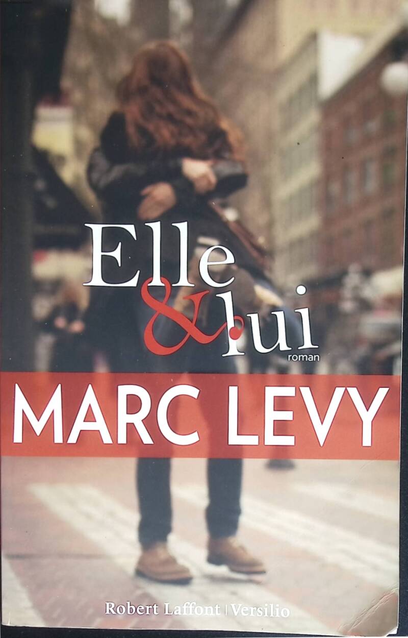Elle et lui - Marc Levy - livre