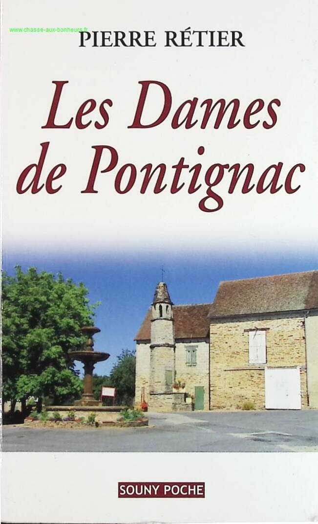 The Ladies of Pontignac - Pierre Rétier - book