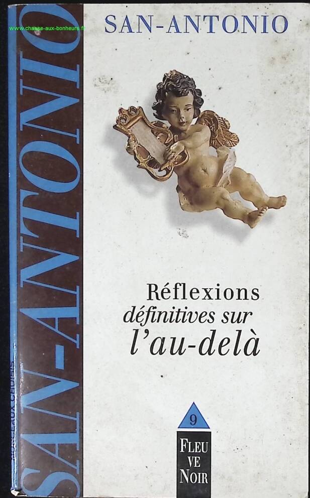 Réflexions définitives sur l'au-delà - San-Antonio - livre