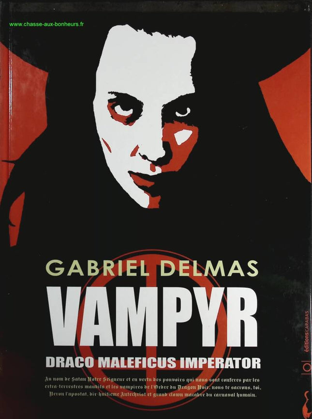 Vampyr Draco Maleficus Imperator – Gabriel Delmas – Comic