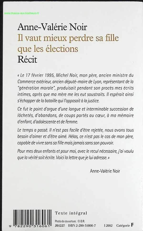 It's better to lose your daughter than the elections - Anne-Valérie Noir - book