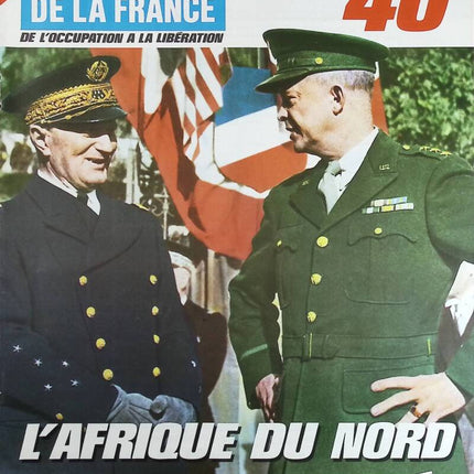 Liberated North Africa - No. 139 - The Journal of France in the 1940s - Magazine Review Book