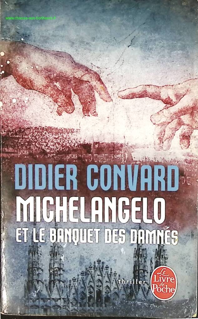 Michelangelo und das Bankett der Verdammten - Didier Convard - Buch