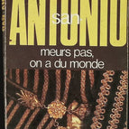 Stirb nicht, wir haben Leute - San-Antonio - Buch