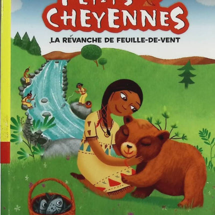 Petits cheyennes - la revanche de feuille de vent CP/CE1 6/7 ans - Michel Piquemal, Peggy Nille - livre