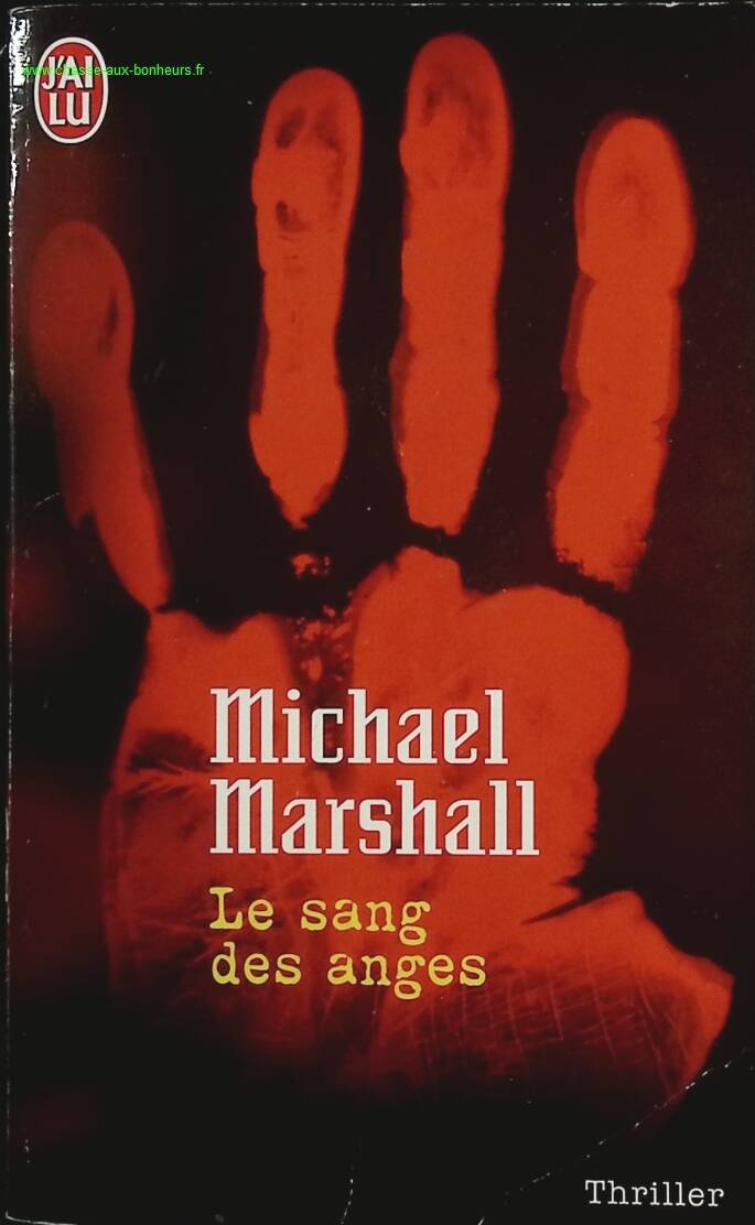 The Blood of Angels - Michael Marshall - book