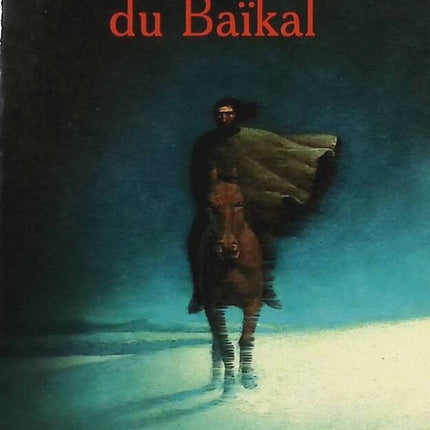 The Rider of Baikal - Bernard Clavel - book