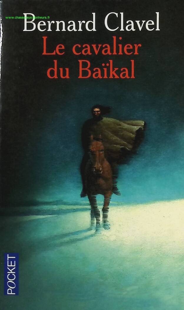 The Rider of Baikal - Bernard Clavel - book