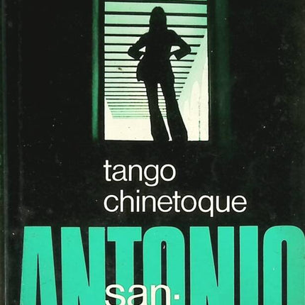 Tango Chinetoque - San-Antonio - Buch