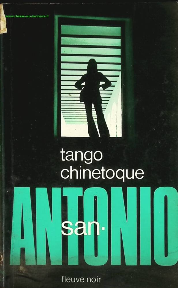 Tango chinetoque - San-Antonio - livre