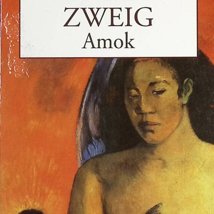 Roman court classique suspense obsession amour – Amok Stefan Zweig - Livre
