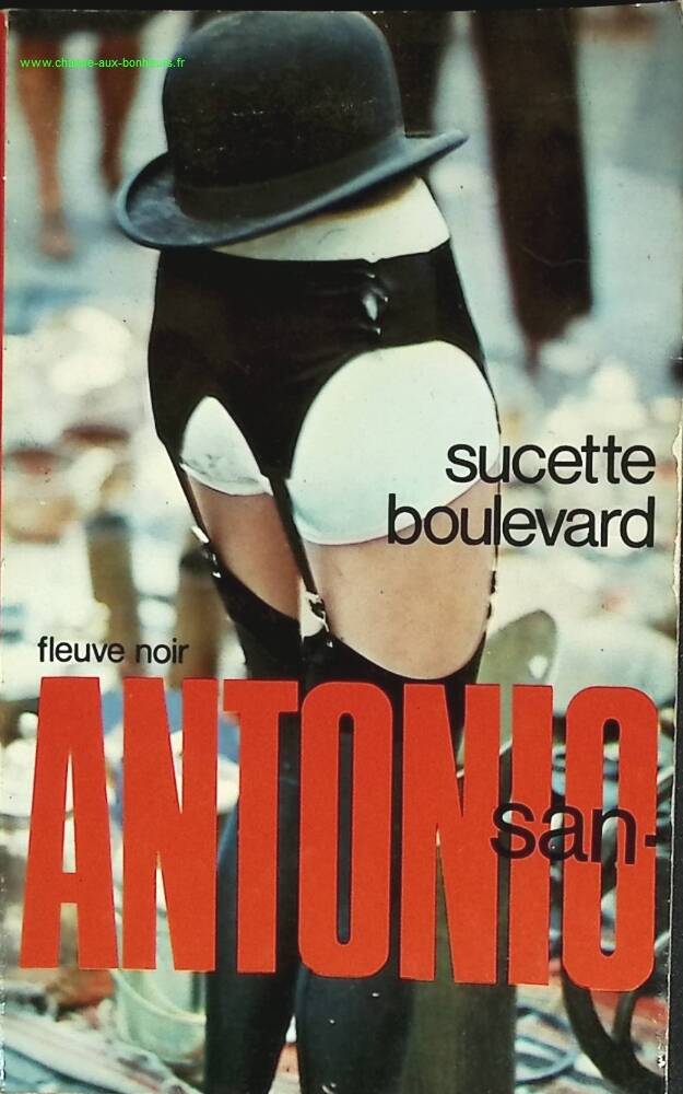 Sucette boulevard - San-Antonio - livre