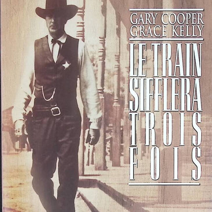 Le Train sifflera trois fois - Gary Cooper, Grace Kelly - DVD western