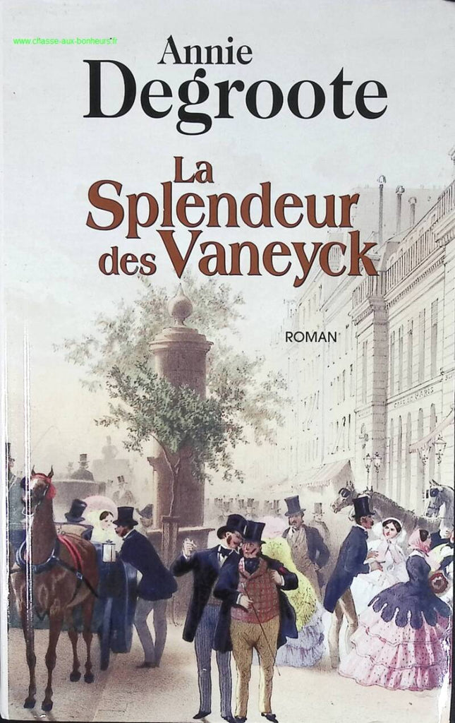 La splendeur des Vaneyck - Annie Degroote - livre