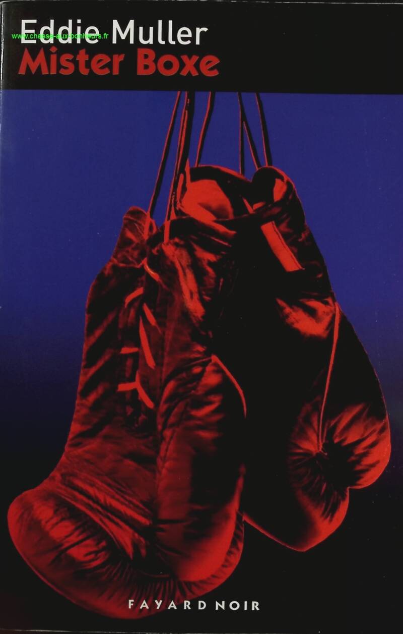 Mister Boxe - Eddie Muller - book