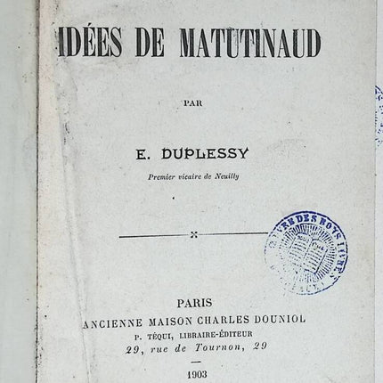 Les idées de Matutinaud - E. Duplessy - livre