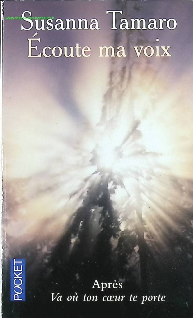 Ecoute Ma Voix - Susanna Tamaro - livre