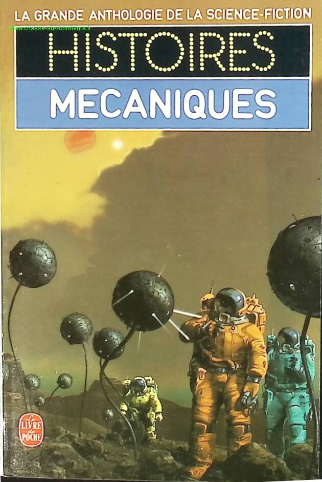 Histoires mécaniques - Jacques Goimard - livre