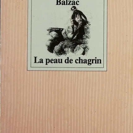 La Peau de chagrin - Honoré de Balzac - Livre