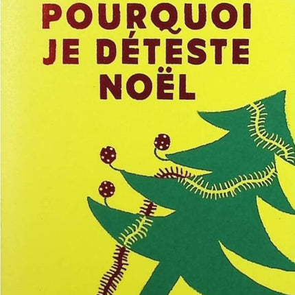 Pourquoi je déteste Noël - Robert Benchley - livre