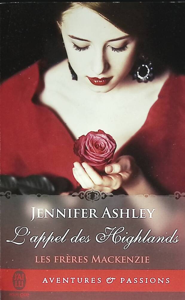 Les frères Mackenzie - L'appel des Highlands - Jennifer Ashley - 2016 - livre