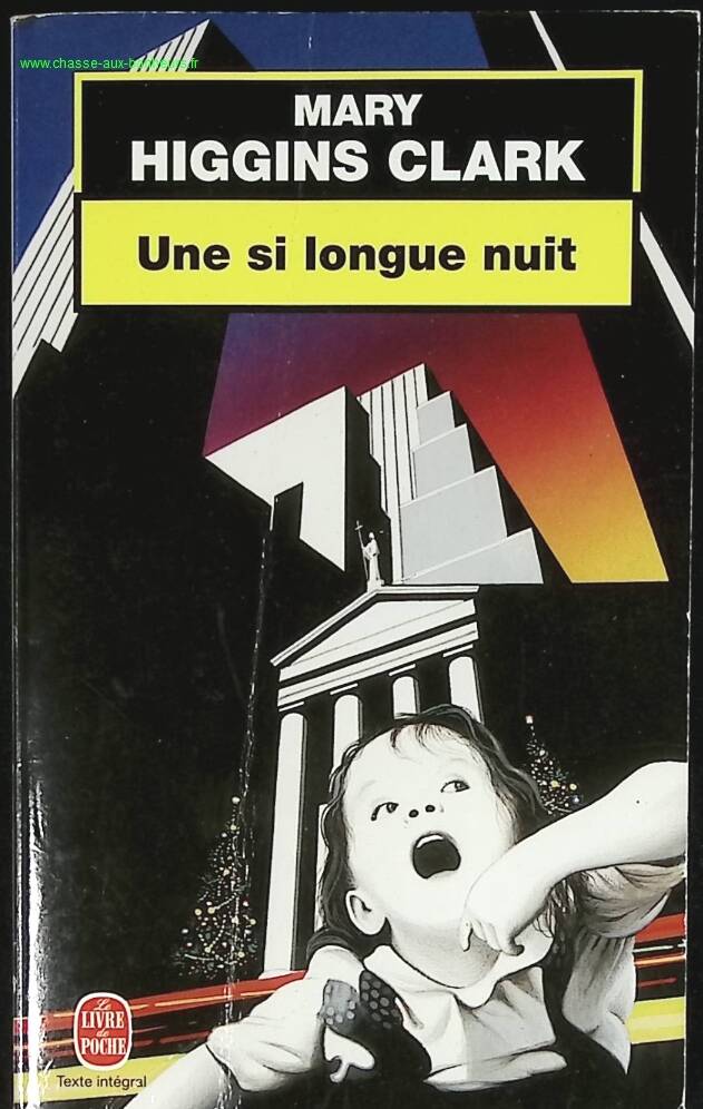 Une si longue nuit - Mary Higgins Clark - livre