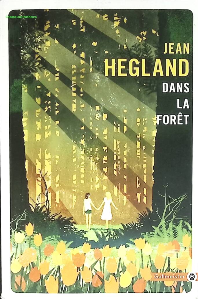Dans La Foret - Jean Hegland - livre