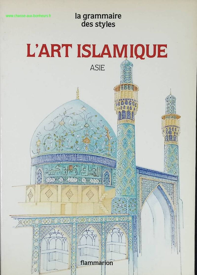 L'art islamique Asie - Shreve-Simpson Marianna - livre