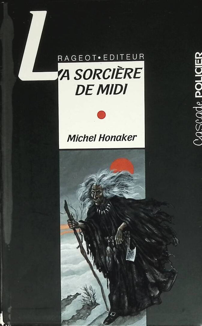 The Midday Witch - Michel Honaker - 1994 - book