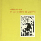 Champollion and the Secrets of Egypt - Dimitri Sorokine - 1967 - book