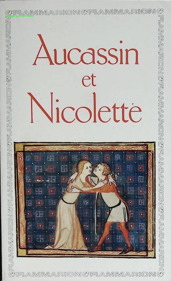 Aucassin Et Nicolette - Dufournet Jean - 1985 - livre