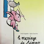 Simon's Wedding - Vaugelade Anais and Desarthe Agnes - book