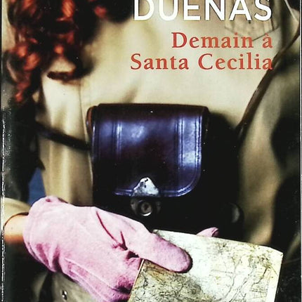 Tomorrow at Santa Cecilia - Maria Duenas - book