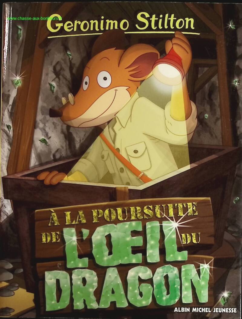 Geronimo Stilton - Volume 93 - In Pursuit of the Dragon's Eye - Geronimo Stilton - book