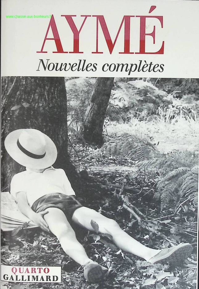 Nouvelles complètes - Marcel Aymé - livre