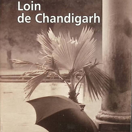 Far from Chandigarh - Tarun Tejpal - book