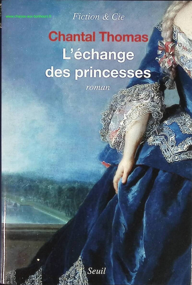 Der Prinzessinnenaustausch - Chantal Thomas - Buch