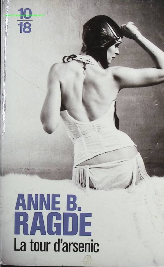 La tour d'arsenic - Anne B. RAGDE - livre