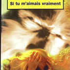 Si tu m'aimais vraiment - Ann Rule - livre