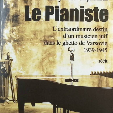 Der Pianist – Das außergewöhnliche Schicksal eines jüdischen Musikers im Warschauer Ghetto 1939–1945 – Wladylaw Szpilman – Buch