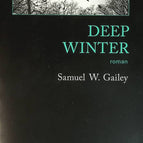 Deep winter - Samuel W. Gailey - livre
