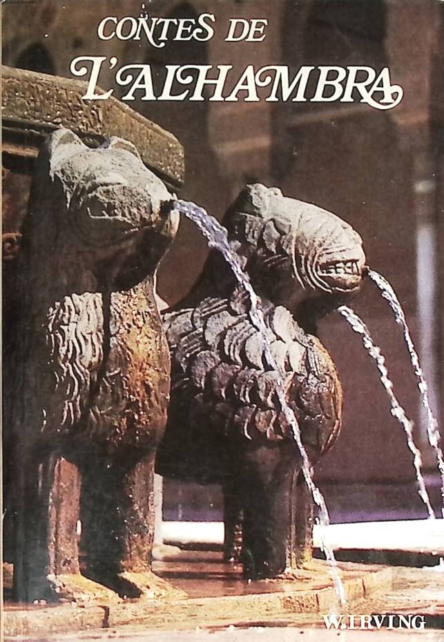 Contes de l'alhambra - Washington Irving - 2000 - livre