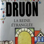 Les Rois maudits, tome 2 - La reine étranglée - Maurice Druon - Livre